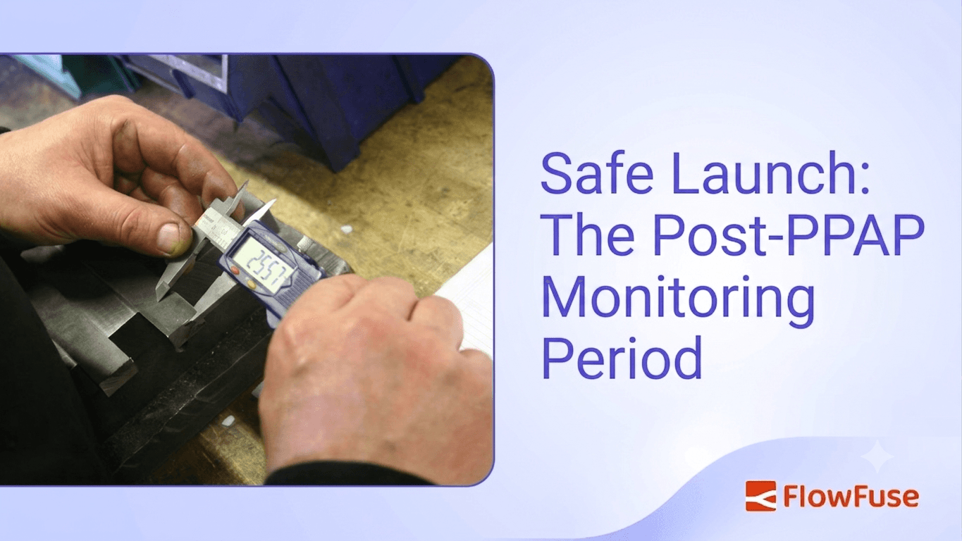 Image representing Safe Launch: The Post-PPAP Monitoring Period